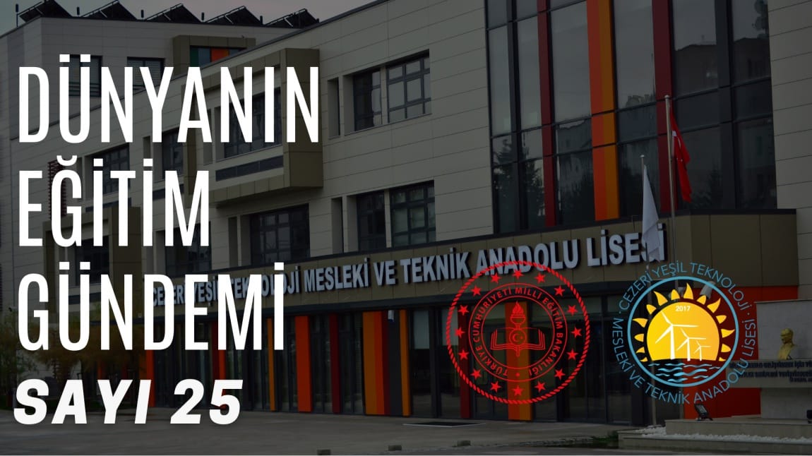 DÜNYANIN EĞİTİM GÜNDEMİ 