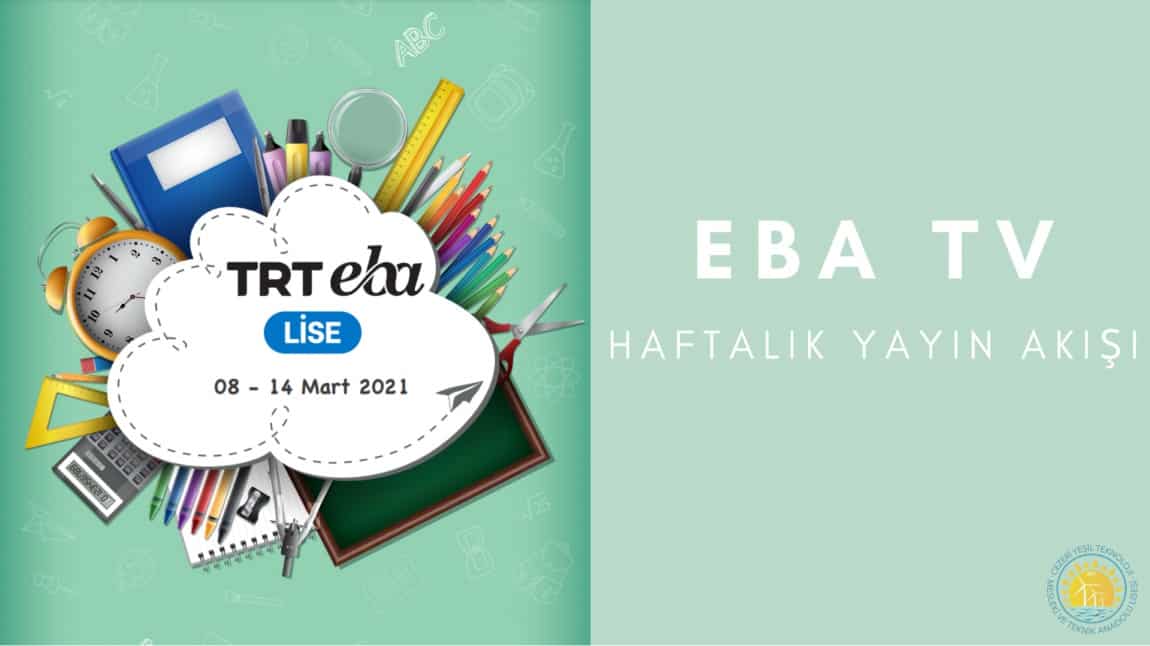 EBA TV LİSE 8-14 MART YAYIN AKIŞI
