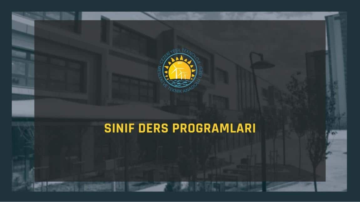 SINIF DERS PROGRAMLARI