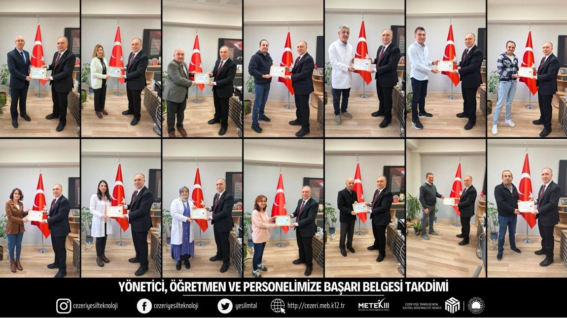 YÖNETİCİ, ÖĞRETMEN VE PERSONELİMİZE BAŞARI BELGESİ TAKDİMİ