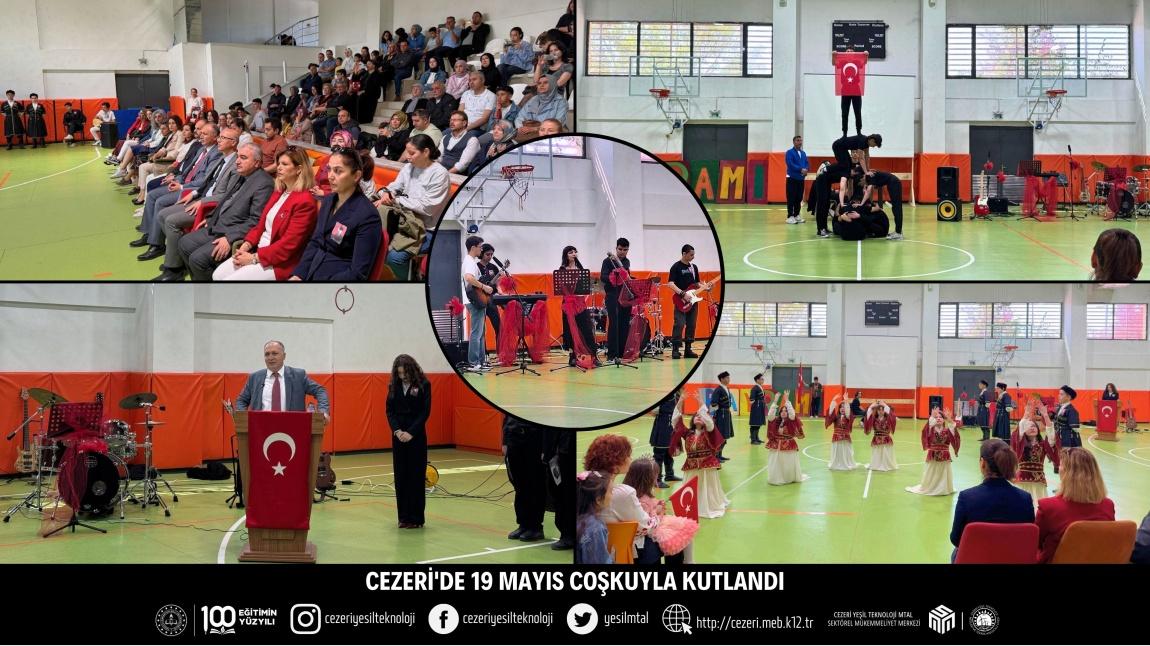 CEZERİ'DE 19 MAYIS COŞKUYLA KUTLANDI