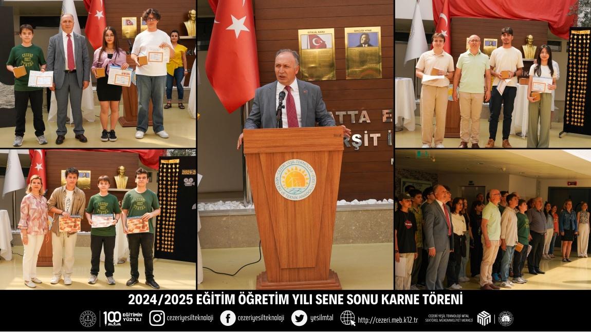 2024/2025 EĞİTİM ÖĞRETİM YILI SENE SONU KARNE TÖRENİ