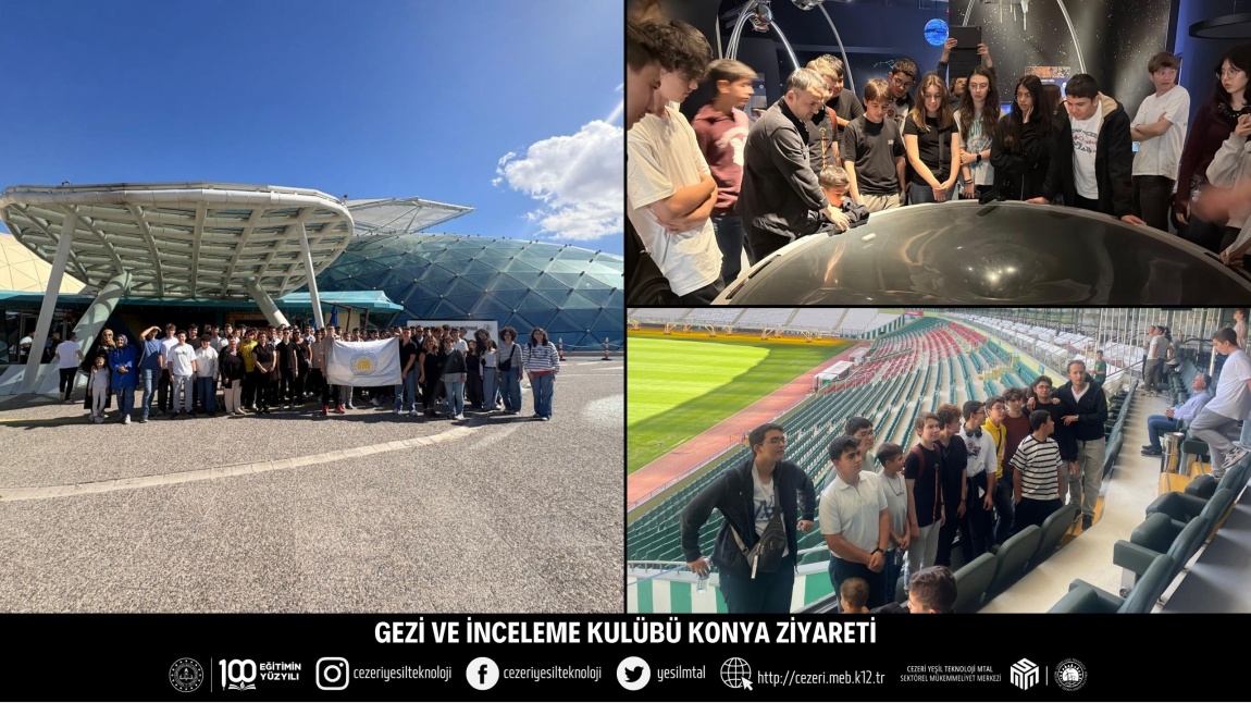 GEZİ VE İNCELEME KULÜBÜ KONYA ZİYARETİ