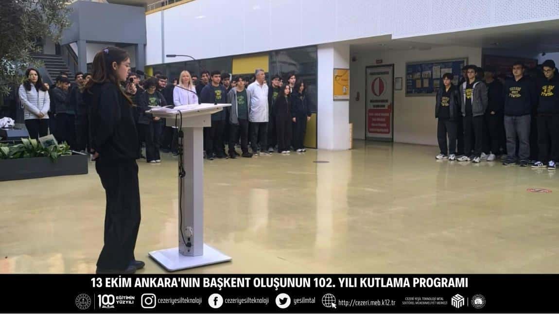 13 EKİM ANKARA'NIN BAŞKENT OLUŞUNUN 102. YILI KUTLAMA PROGRAMI